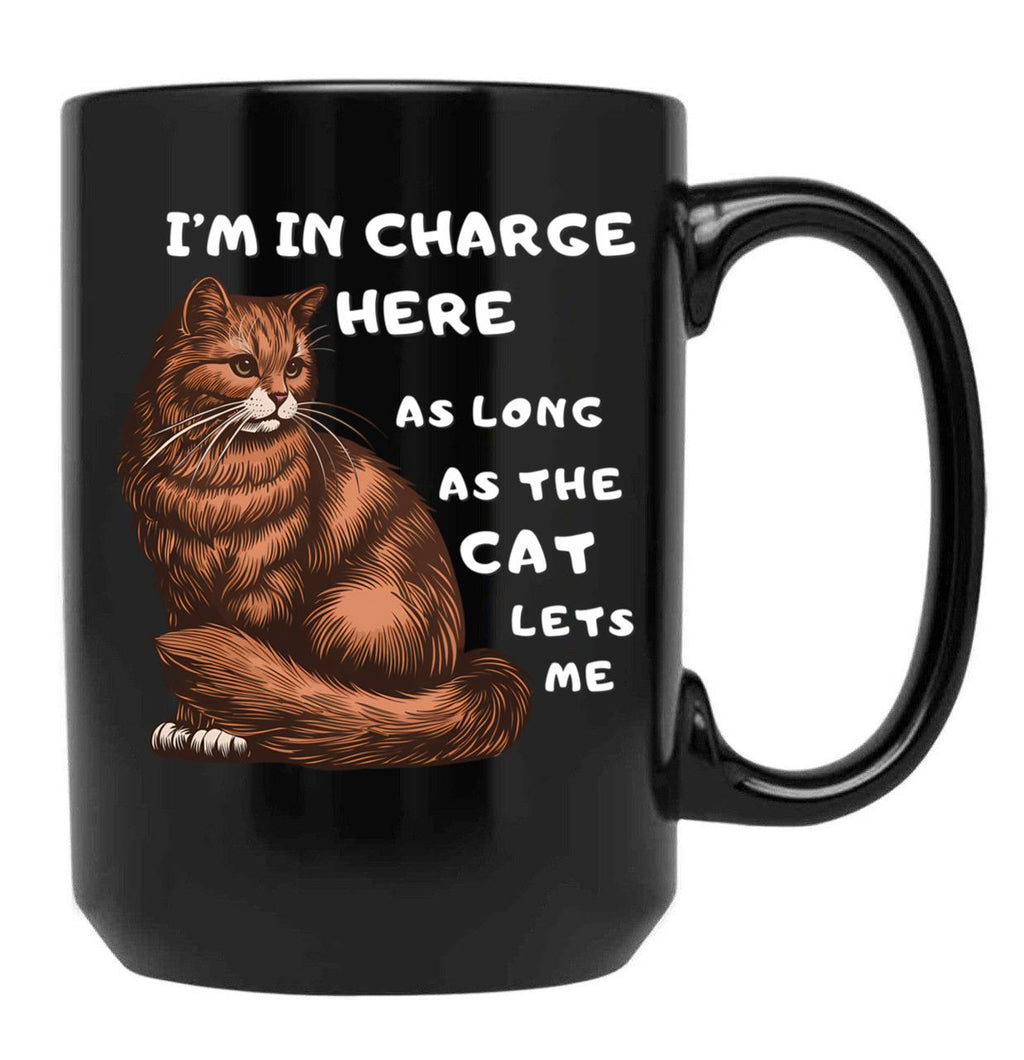 Funny Cat Owner Shirt - I'M In Charge (As Long As The Cat Lets Me) Black Coffee Mug, Gift Coffee Mug