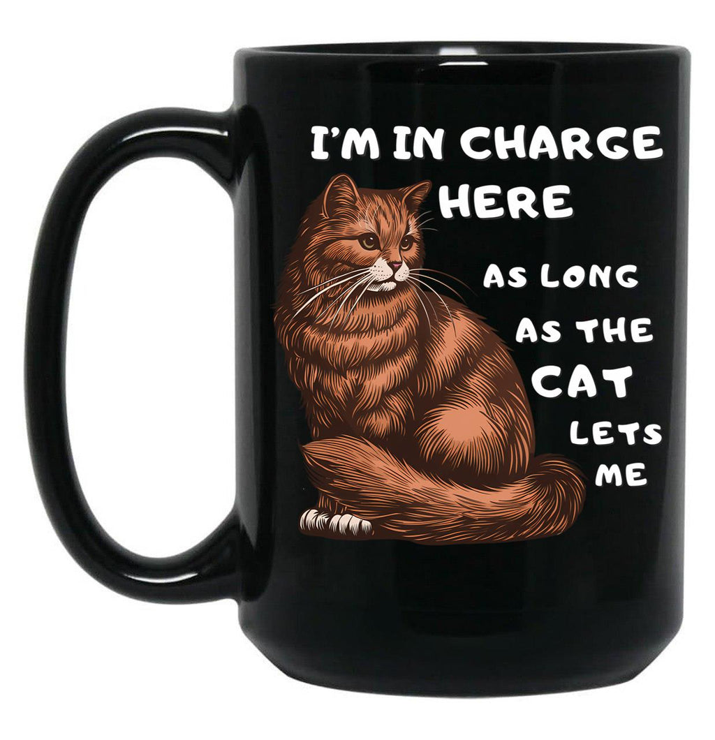 Funny Cat Owner Shirt - I'M In Charge (As Long As The Cat Lets Me) Black Coffee Mug, Gift Coffee Mug