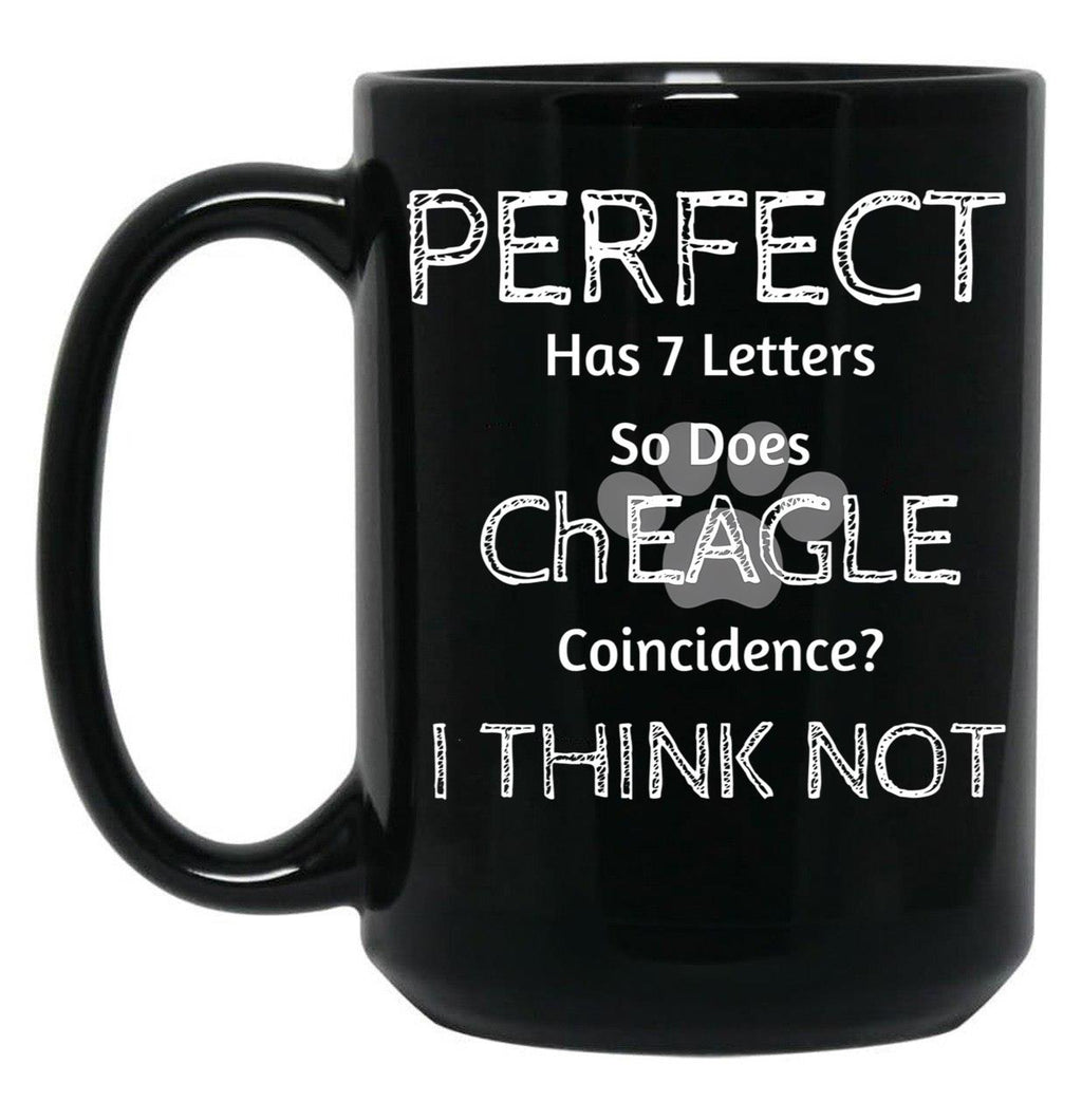 Funny Cute Quote About Cheagle Dog Breed Owners And Lovers Black Coffee Mug, Gift Coffee Mug