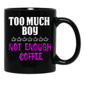 Funny Design For Mom With A Boy Black Coffee Mug, Gift Coffee Mug - Black