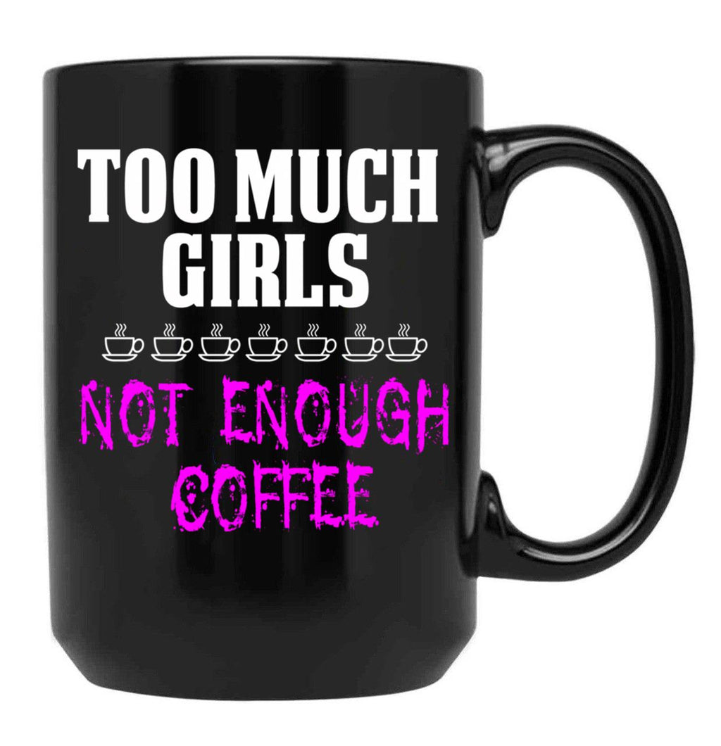 Funny Design For Mom With Girls Black Coffee Mug, Gift Coffee Mug