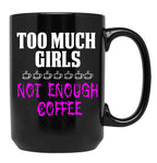 Funny Design For Mom With Girls Black Coffee Mug, Gift Coffee Mug