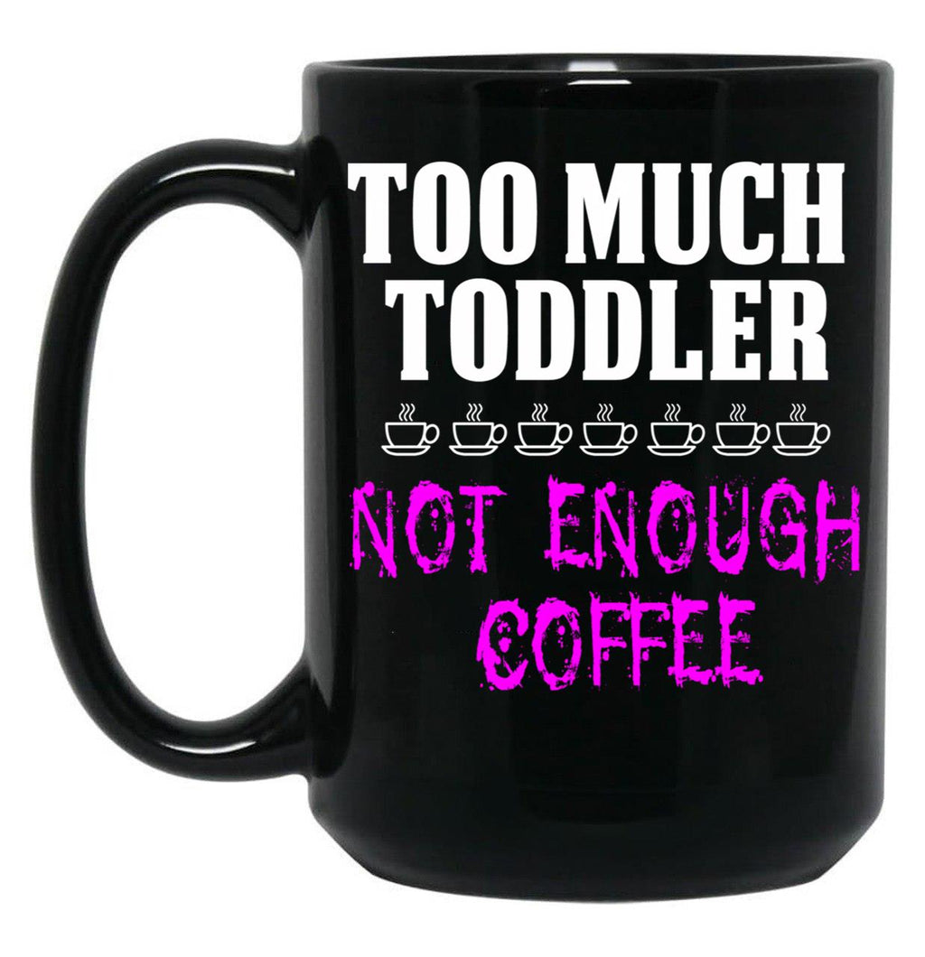 Funny Design For Mom With Toddler Black Coffee Mug, Gift Coffee Mug