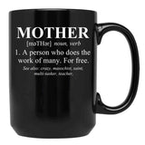 Funny Design For Mom'S Definition Of Mother Black Coffee Mug, Gift Coffee Mug