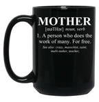 Funny Design For Mom'S Definition Of Mother Black Coffee Mug, Gift Coffee Mug