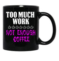 Funny Design For Working Mom'S Black Coffee Mug, Gift Coffee Mug - Black