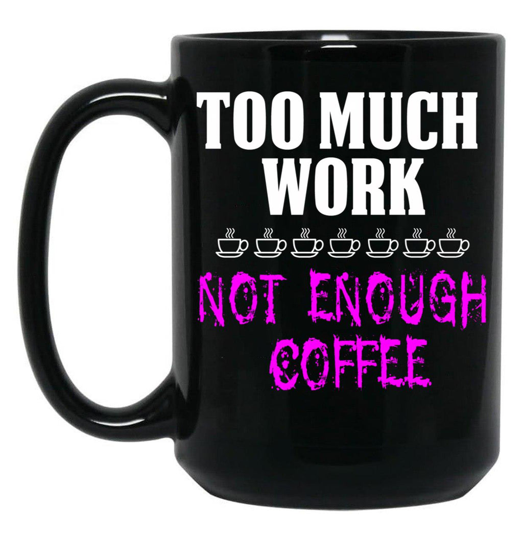 Funny Design For Working Mom'S Black Coffee Mug, Gift Coffee Mug