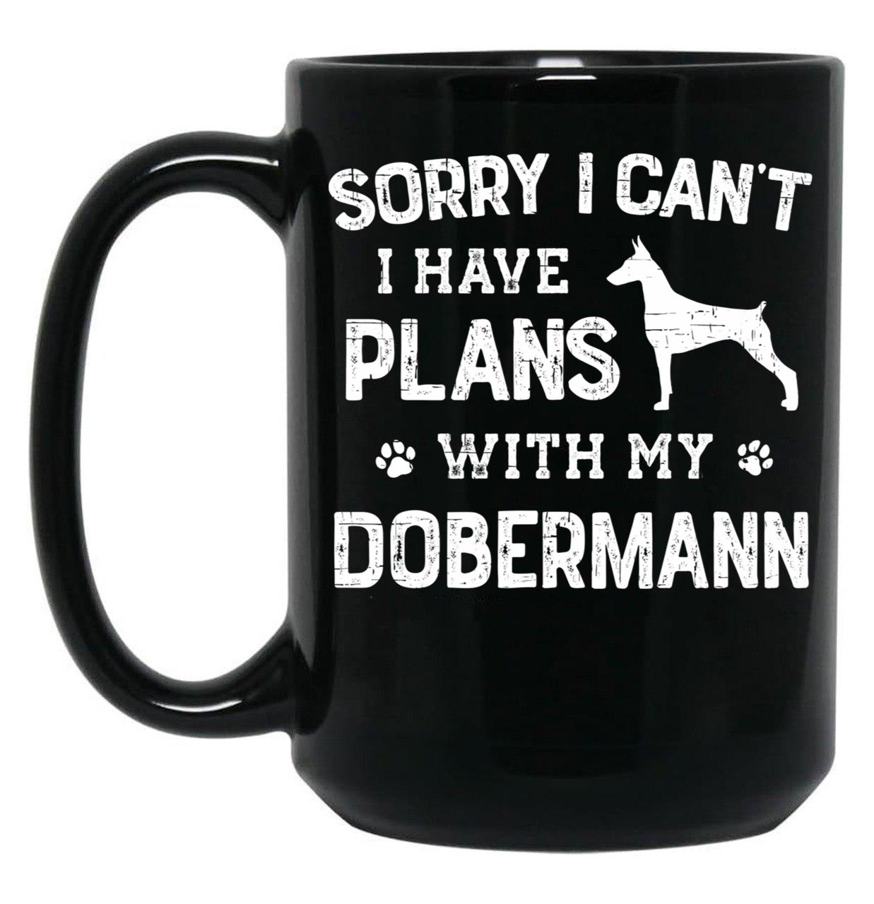 Funny Doberman Humor Black Coffee Mug, Gift Coffee Mug