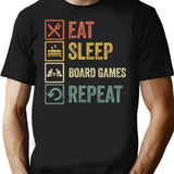 Funny Eat Sleep Board Games Repeat Retro Vintage T-Shirt for Men & Women, T-Shirts Graphic Tee - Black