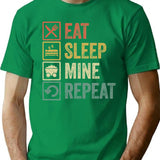 Funny Eat Sleep Mine Repeat Retro Vintage Gift T-Shirt for Men & Women, T-Shirts Graphic Tee - Green