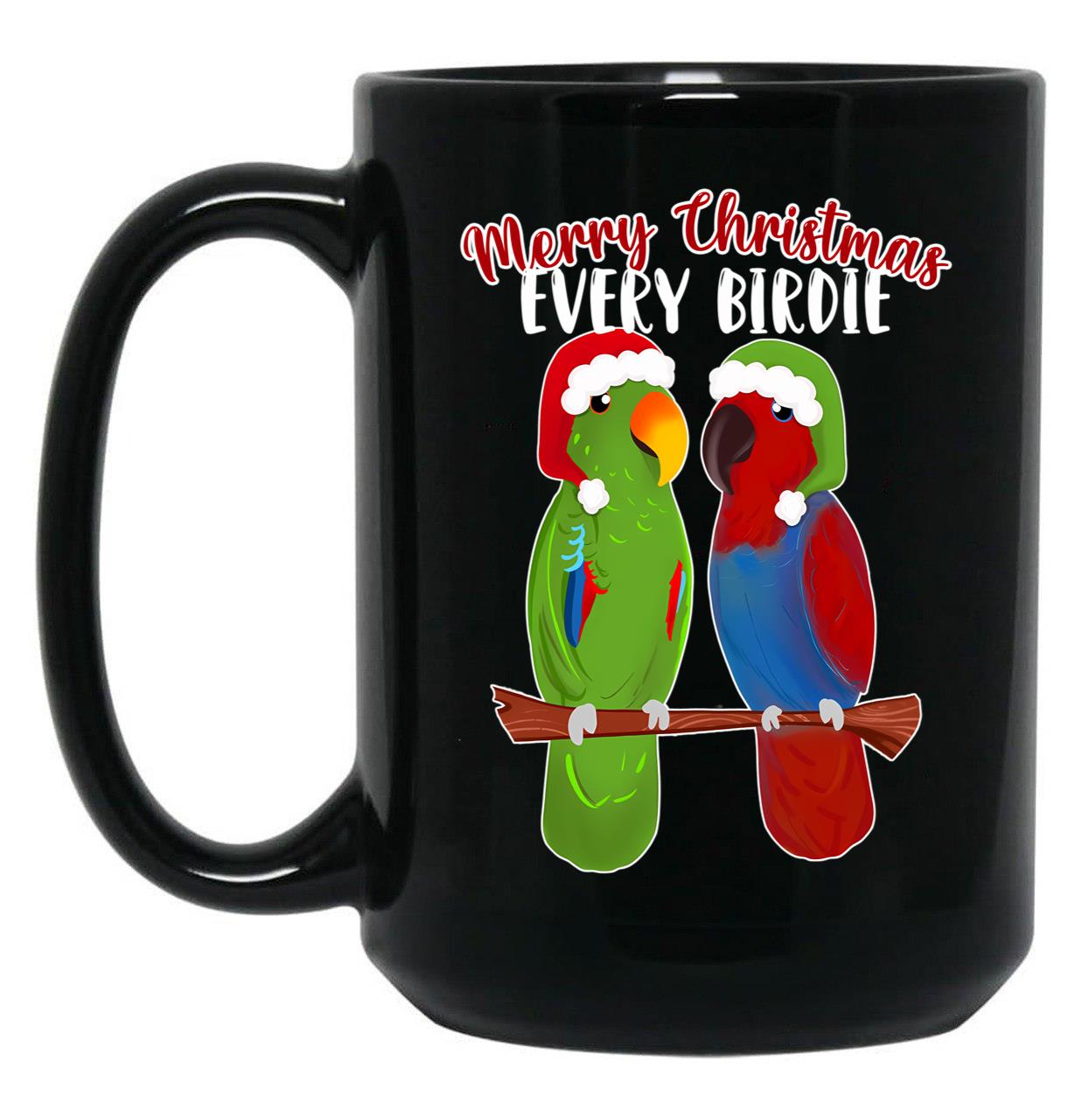 Funny Eclectus Merry Christmas Every Birdie Black Coffee Mug, Gift Coffee Mug