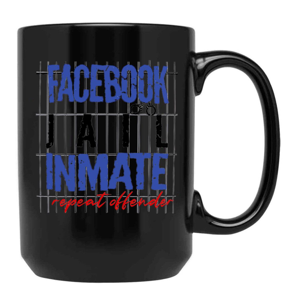 Funny Facebook Jail Inmate Repeat Offender Black Coffee Mug, Gift Coffee Mug