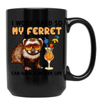 Funny Ferret Tshirt Ferret Lover I Work Hard So My Ferret Can Have A Better Life Black Coffee Mug, Gift Coffee Mug