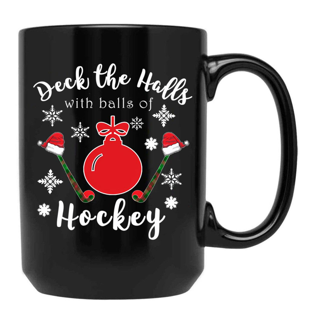 Funny Field Hockey Christmas Gift - Deck The Halls With Balls Of Hockey Black Coffee Mug, Gift Coffee Mug