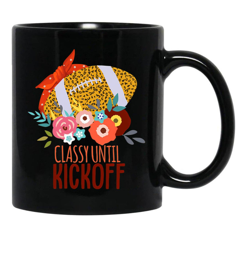 Funny Football Moms Women Classy Until Kickoff Black Coffee Mug, Gift Coffee Mug - Black