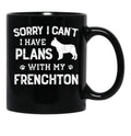 Funny Frenchton Humor Black Coffee Mug, Gift Coffee Mug - Black