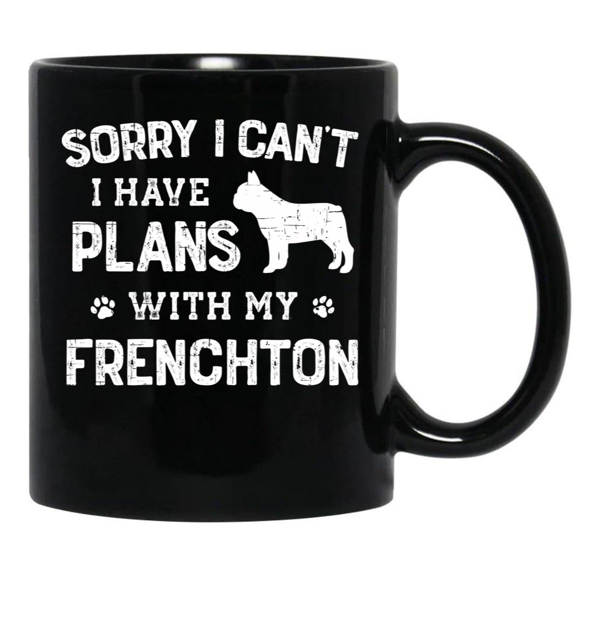 Funny Frenchton Humor Black Coffee Mug, Gift Coffee Mug - Black