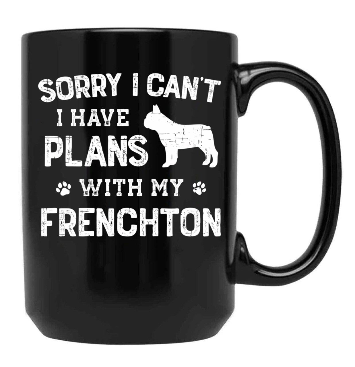 Funny Frenchton Humor Black Coffee Mug, Gift Coffee Mug