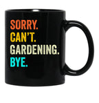 Funny Gardening Cute Gardening Gardening Mom Da Husband Black Coffee Mug, Gift Coffee Mug - Black