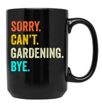 Funny Gardening Cute Gardening Gardening Mom Da Husband Black Coffee Mug, Gift Coffee Mug