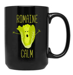 Funny Gardening Pun Romaine Black Coffee Mug, Gift Coffee Mug