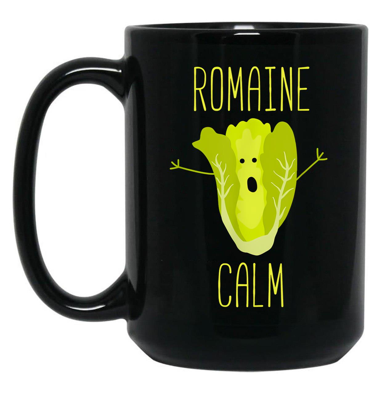 Funny Gardening Pun Romaine Black Coffee Mug, Gift Coffee Mug