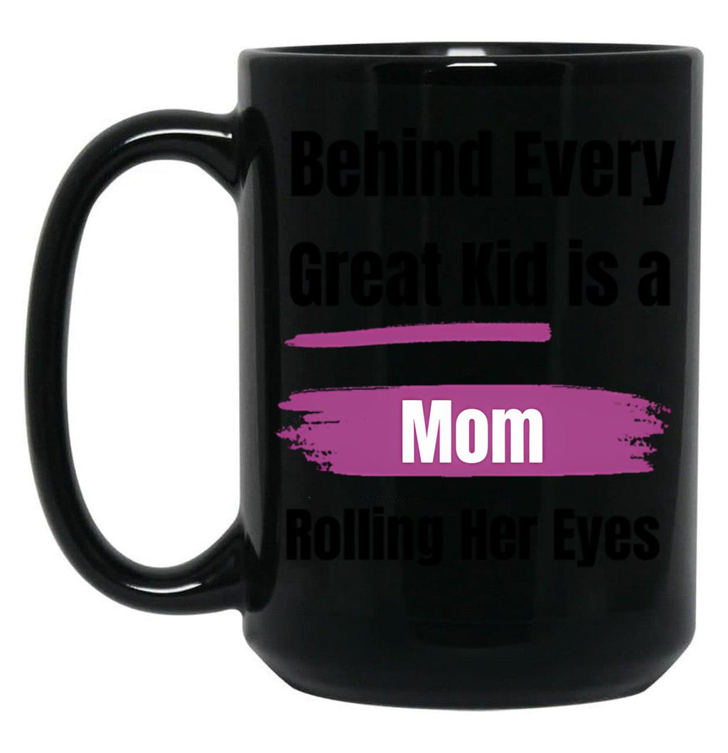 Funny Gift For A Mom Black Coffee Mug, Gift Coffee Mug