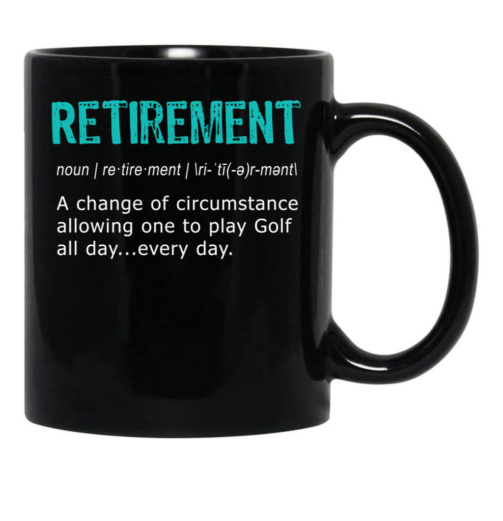 Funny Golf Retirement Definition For Retirement Gift Black Coffee Mug, Gift Coffee Mug - Black