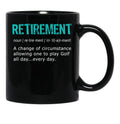 Funny Golf Retirement Definition For Retirement Gift Black Coffee Mug, Gift Coffee Mug - Black