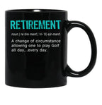 Funny Golf Retirement Definition For Retirement Gift Black Coffee Mug, Gift Coffee Mug - Black