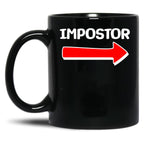 Funny Impostor Arrow -Among Us Black Coffee Mug, Gift Coffee Mug