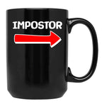 Funny Impostor Arrow -Among Us Black Coffee Mug, Gift Coffee Mug