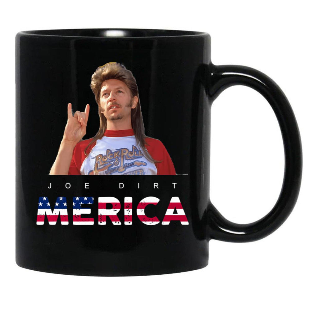 Funny Joe Dirt Merica Fourth Of July America Lifes A Garden Dig It Keep On Keepin Black Coffee Mug - Black