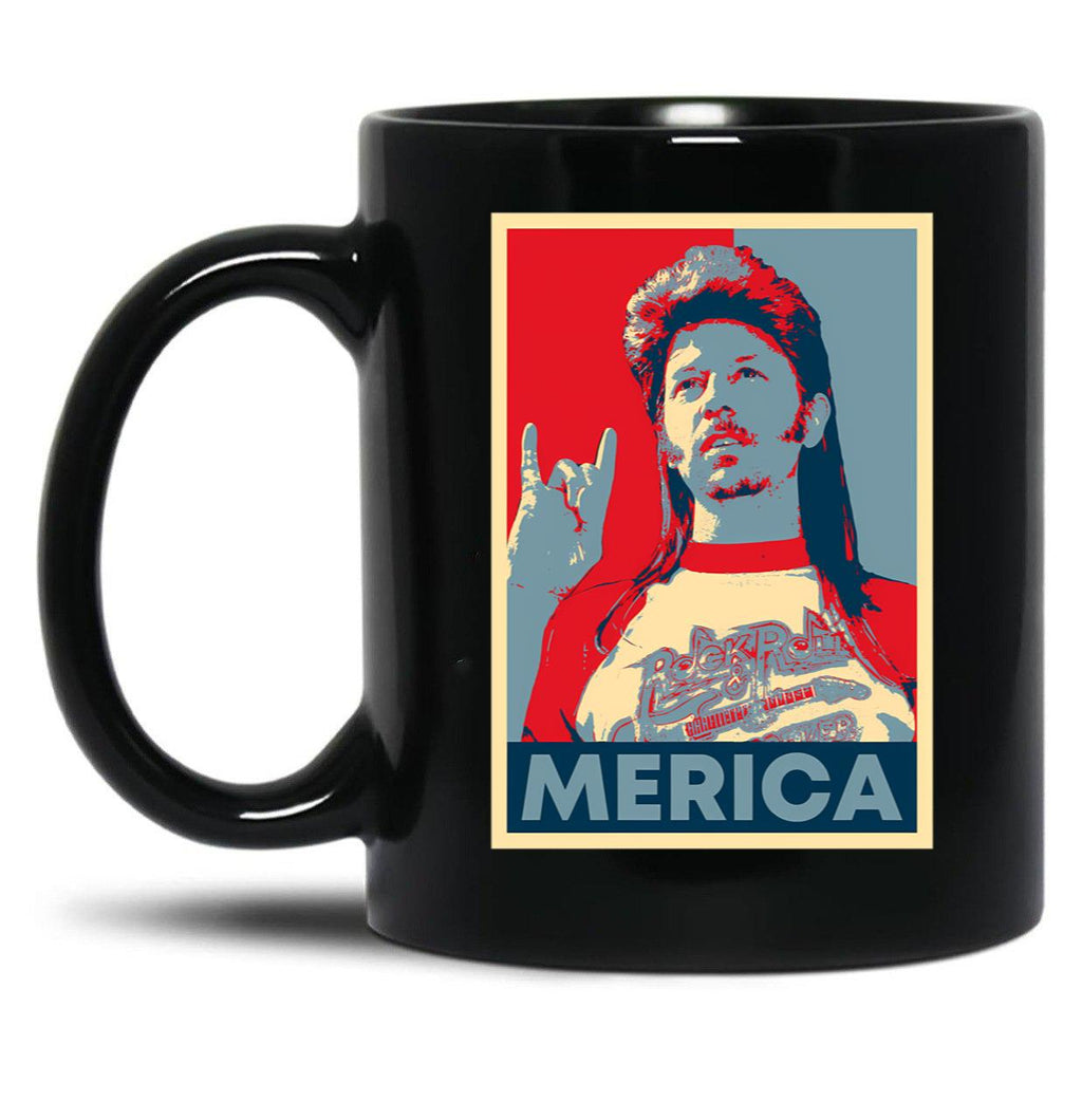 Funny Joe Dirt Merica Hope Men Women Black Coffee Mug