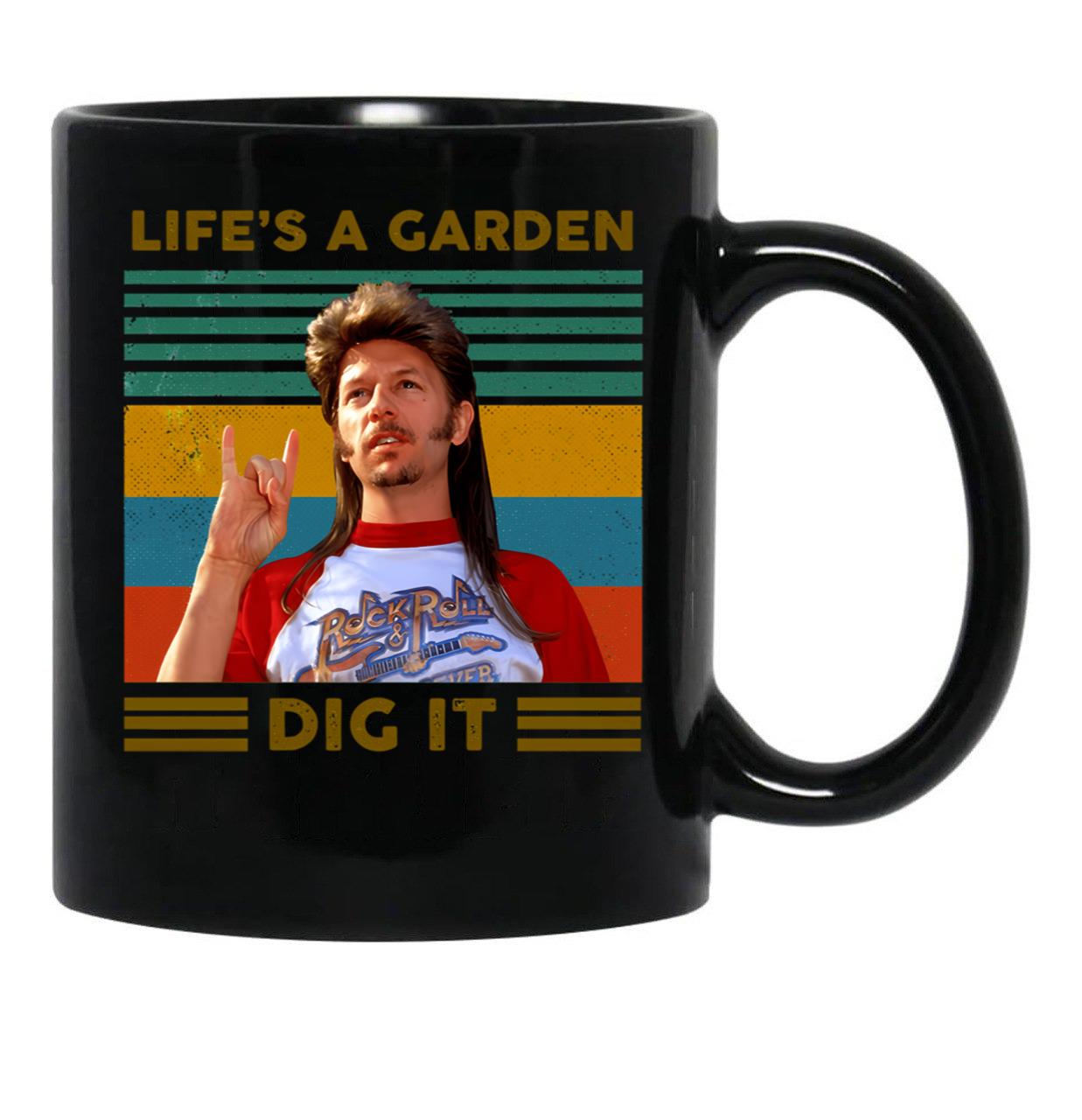 Funny Life_S A Garden Dig It Vintage Joe Dirt Gift Men Women Black Coffee Mug - Black