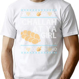 Funny Ugly Hanukkah Sweater Challah At Ya Girl T-Shirt for Men & Women, T-Shirts Graphic Tee - White