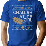 Funny Ugly Hanukkah Sweater Challah At Ya Girl T-Shirt for Men & Women, T-Shirts Graphic Tee - Blue