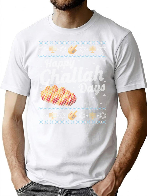 Funny Ugly Hanukkah Sweater Happy Challah Days T-Shirt for Men & Women, T-Shirts Graphic Tee - White