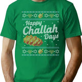 Funny Ugly Hanukkah Sweater Happy Challah Days T-Shirt for Men & Women, T-Shirts Graphic Tee - Green