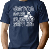Gator Dont Play Premium Heavyweight Cotton T-Shirt - Navy