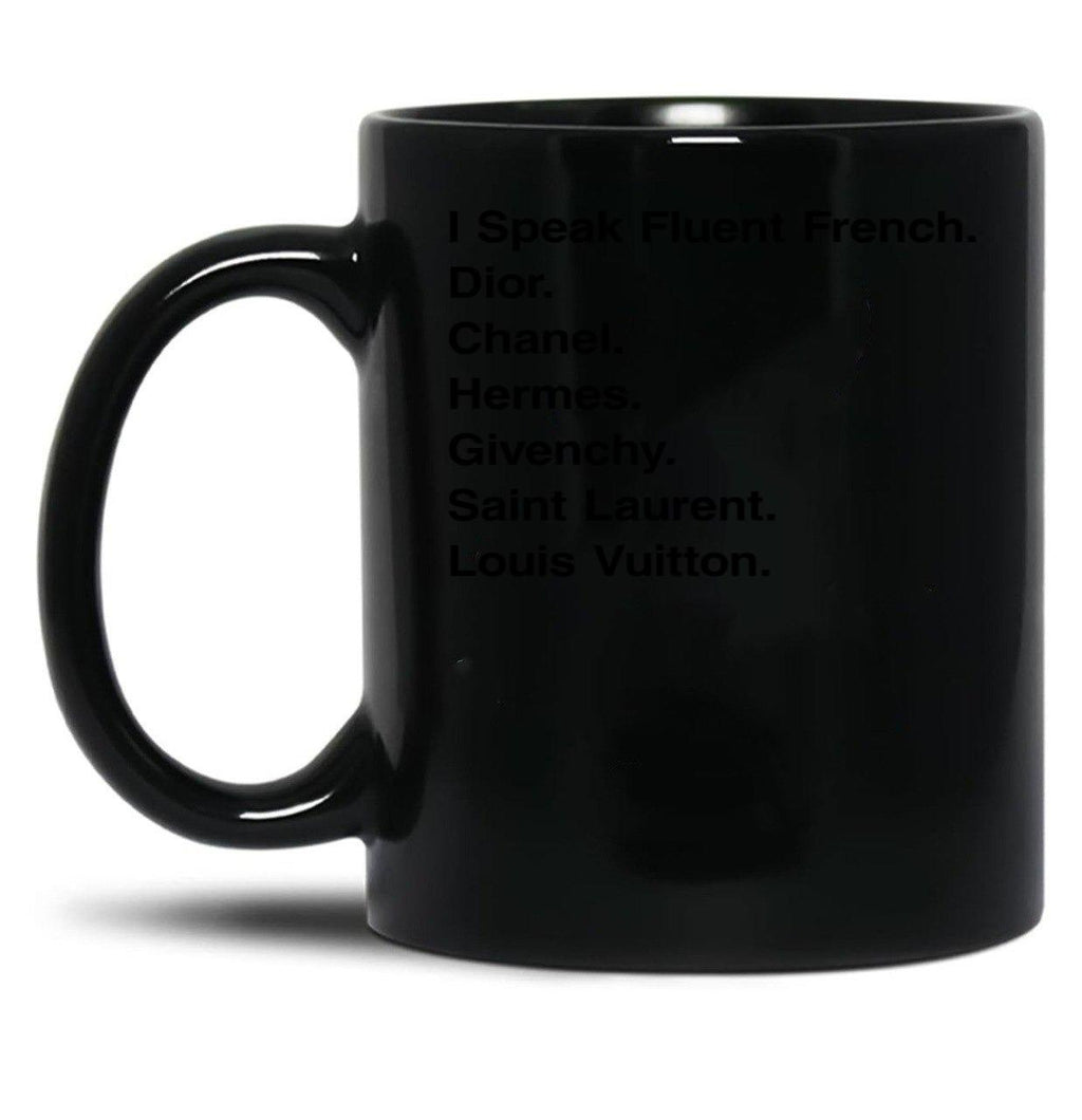 Generic I Speak Fluent French Black Coffee Mug, Gift Coffee Mug