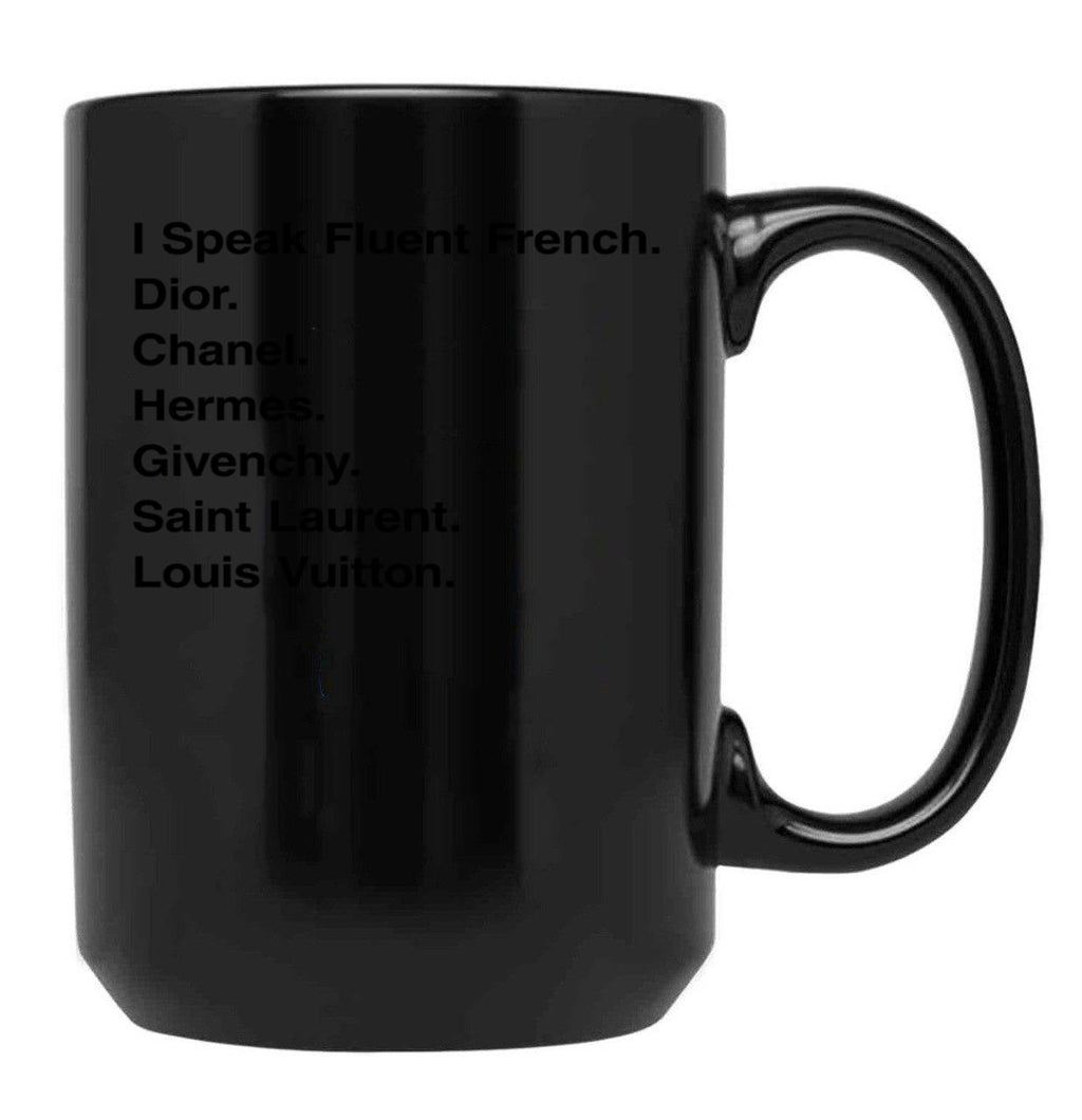 Generic I Speak Fluent French Black Coffee Mug, Gift Coffee Mug