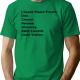Generic I Speak Fluent French Premium Heavyweight Cotton T-Shirt - Green