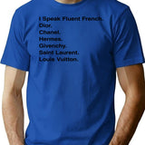 Generic I Speak Fluent French Premium Heavyweight Cotton T-Shirt - Blue