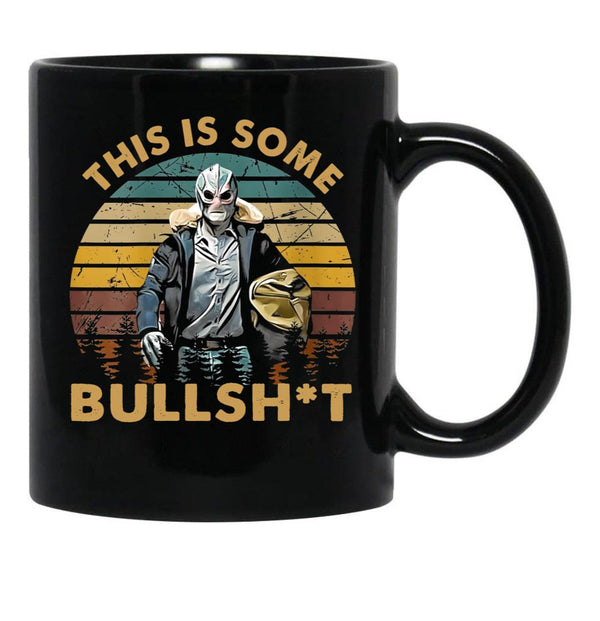 Generic Vintage Design This Is Some Bullshit Black Coffee Mug, Gift Coffee Mug - Black