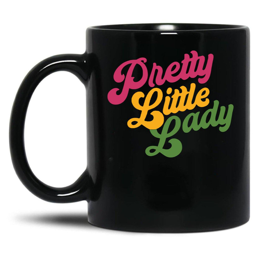 Handsome Podcast Pretty Little Lady Black Coffee Mug, Gift Coffee Mug