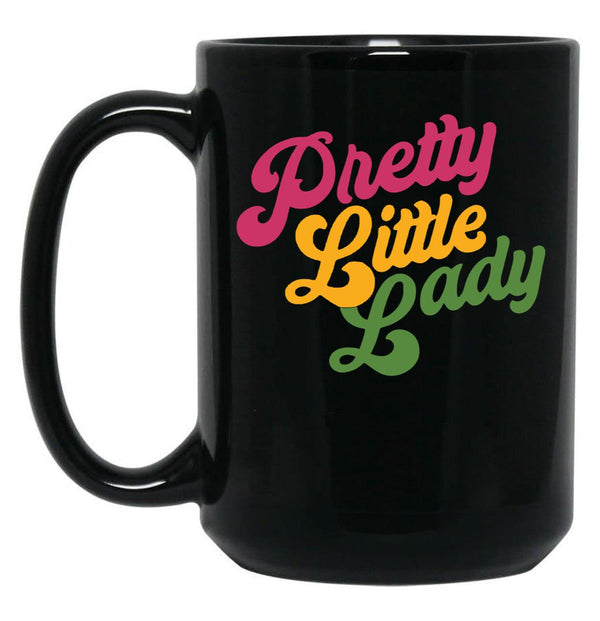 Handsome Podcast Pretty Little Lady Black Coffee Mug, Gift Coffee Mug - Black