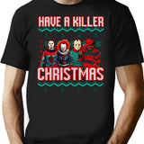 Have A Killer Christmas Horror Movies T-Shirt for Men & Women, T-Shirts Graphic Tee - Black