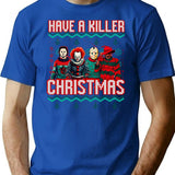 Have A Killer Christmas Horror Movies T-Shirt for Men & Women, T-Shirts Graphic Tee - Blue