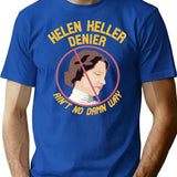 Helen Keller Denier T-Shirt for Men & Women, T-Shirts Graphic Tee - Blue